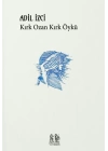 Kırk Ozan Kırk Öykü