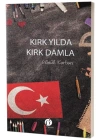 Kırk Yılda Kırk Damla