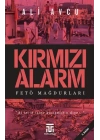 Kırmızı Alarm Fetö Mağdurları