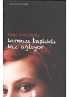 Kırmızı Başlıklı Kız Ağlıyor