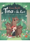 Kırmızı Başlıklı Tina ve Üç Kurt