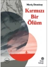 Kırmızı Bir Ölüm