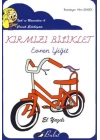 Kırmızı Bisiklet / İpekin Maceraları 4 (Elyazılı)