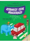 Kırmızı Işık Macerası / 1. Sınıflar İçin Değerler Eğitimi Seti 4