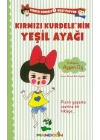 Kırmızı Kurdele Mavi Papyon 1 Kırmızı Kurdelenin Yeşil Ayağı
