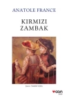 Kırmızı Zambak (Yeni Beyaz Kapak)