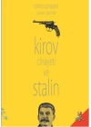 Kirov Cinayeti ve Stalin
