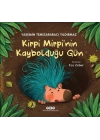 Kirpi Mirpi’nin Kaybolduğu Gün