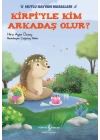 Kirpiyle Kim Arkadaş Olur?