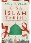 Kısa İslam Tarihi - Başlangıcından Osmanlılara Kadar