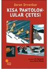 Kısa Pantolonlular Çetesi