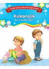 Kıskançlık - Bilinç ve Karakter Gelişimi