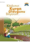 Kitabımın Kuran Olduğunu Biliyorum