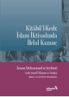 Kitabül-Kesb: İslam İktisadında Helal Kazanç