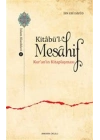 Kitabü’l - Mesahif - Kuranın Kitaplaşması