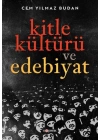 Kitle Kültürü ve Edebiyat