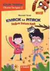 Kıvırcık ile Pıtırcık - Sağım Solum Kedi