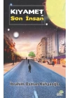 Kıyamet ve Son İnsan