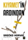 Kıyamet’in Ardından