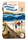 Kıyıdaki Çocuklar