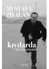 Kıyılarda-Bütün Şiirleri