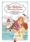 Kız Kulesinin Bilinmeyen Efsanesi