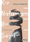 Kız Natamam Bir Şeydir