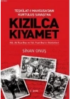Kızılca Kıyamet - Teşkilat-ı Mahsusa’dan Kurtuluş Savaşı’na Ali Rıza Bey ve Fuat Bey’in Günlükleri
