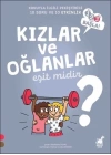 Kızlar ve Oğlanlar Eşit Midir? - 1 2 3 Başla Serisi