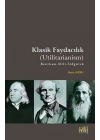 Klasik Faydacılık - Utilitarianism