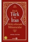 Klasik Türk ve İran Edebiyatlarında Münazaralar