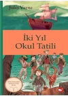Klasikleri Okuyorum İki Yıl Okul Tatili