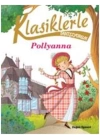 Klasiklerle Tanışıyorum - Pollyanna