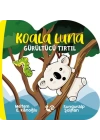 Koala Luna - Gürültücü Tırtıl
