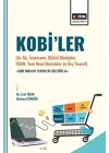 Kobi’ler (Ar-Ge, İnovasyon, Dijital Dönüşüm, Fsmh, Yeni Nesil Destekler ve Dış Ticaret) -Kobi İhraca