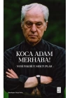 Koca Adam Merhaba!