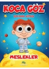 Koca Göz Boyama - Meslekler