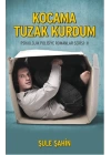 Kocama Tuzak Kurdum
