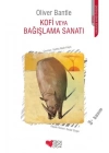 Kofi veya Bağışlama Sanatı