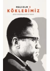 Köklerimiz / Afro-Amerikalıların Tarihi (Ciltli ve Renkli)