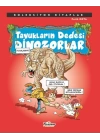 Koleksiyon Kitaplar - Tavukların Dedesi Dinozorlar