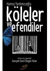Köleler ve Efendiler