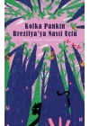 Kolka Pankin Brezilya’ya Nasıl Uçtu