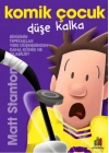 Komik Çocuk: Düşe Kalka