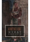 Komitacı Aşkı
