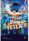 Komşum Bay Tesla