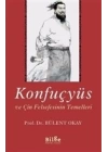 Konfuçyüs ve Çin Felsefesinin Temelleri