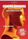 Konumlandırma  Tüketici Zihnini Fethetme Savaşı