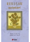 Konuşan Ayçiçekleri