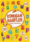 Konuşan Harfler - Harfler ve İlk Kelimeler (4+ Yaş)